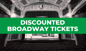 Discounted Broadway Tickets
